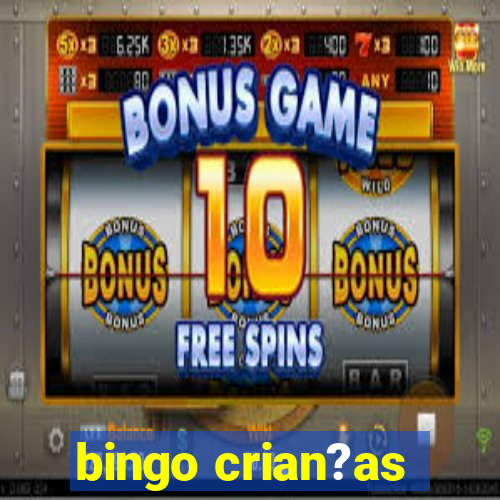 bingo crian?as