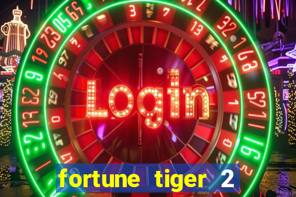 fortune tiger 2 demo revenge