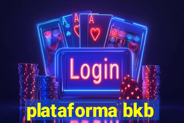 plataforma bkb