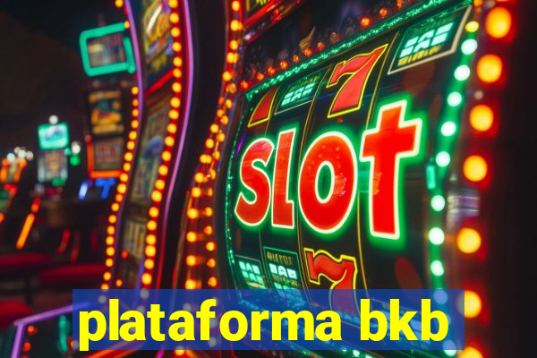 plataforma bkb