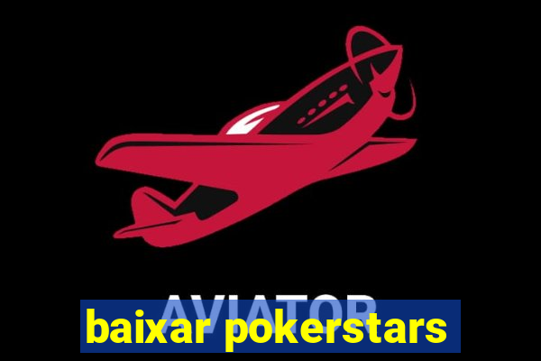 baixar pokerstars