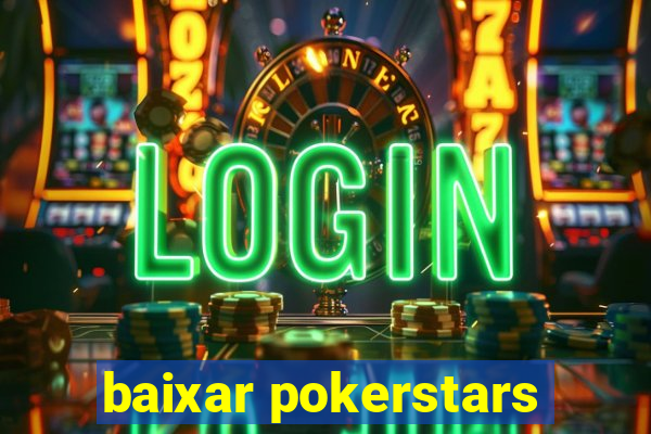 baixar pokerstars