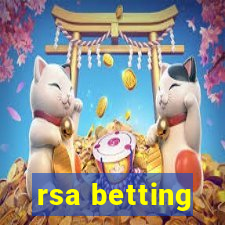 rsa betting