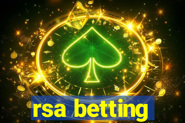 rsa betting