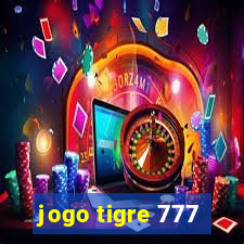 jogo tigre 777