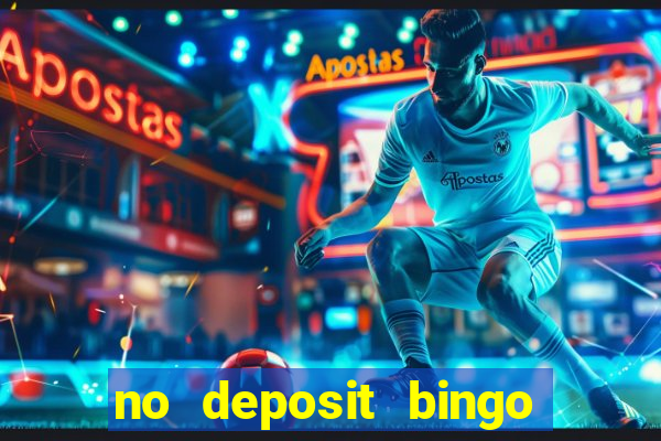 no deposit bingo sites 2021