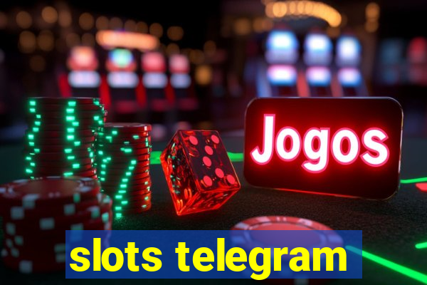 slots telegram