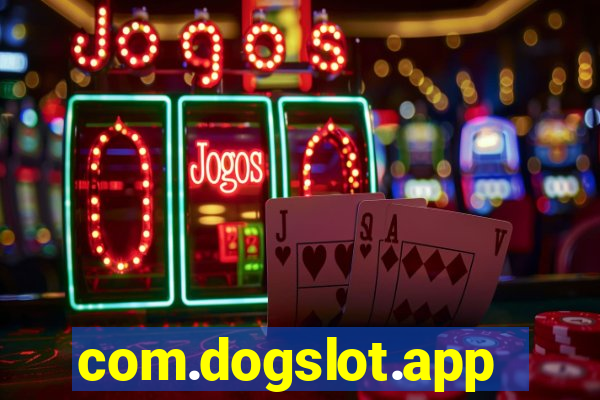 com.dogslot.app