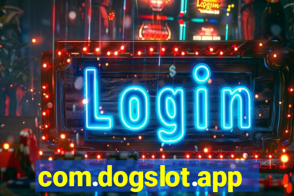 com.dogslot.app