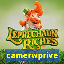 camerwprive