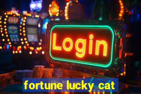 fortune lucky cat