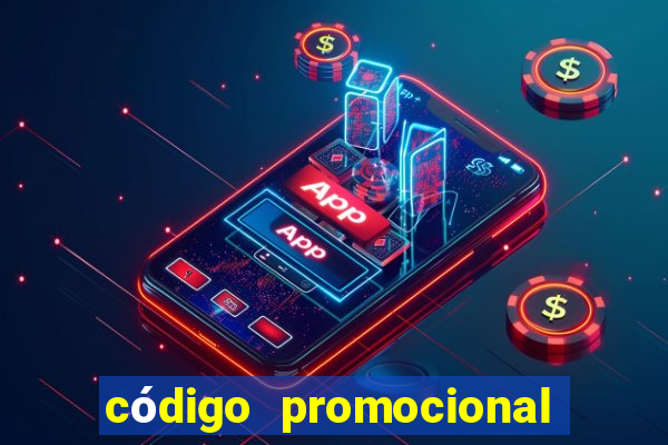 código promocional da estrela bet