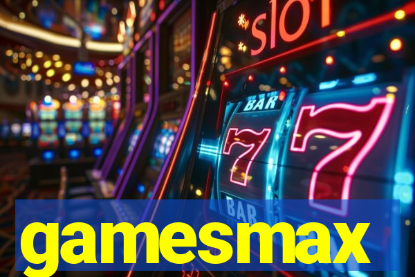 gamesmax