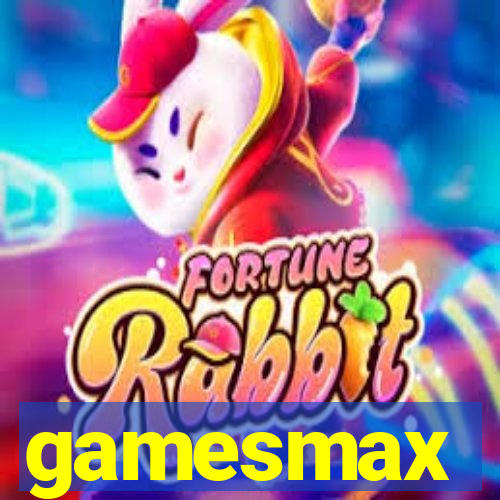 gamesmax