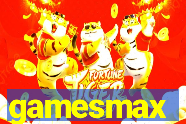 gamesmax