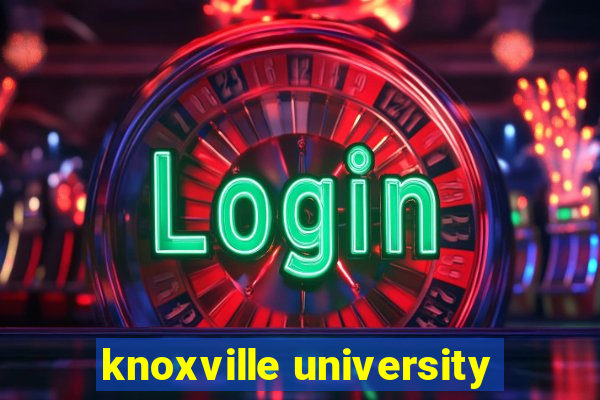 knoxville university