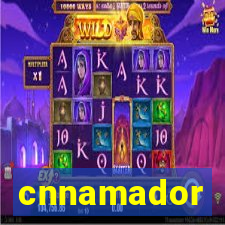 cnnamador