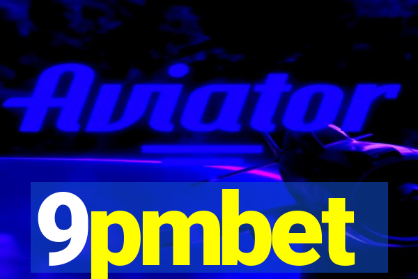 9pmbet