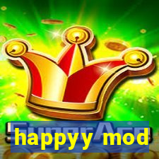 happyy mod