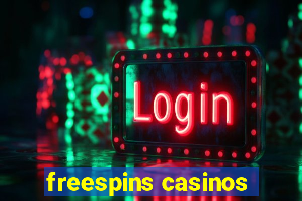 freespins casinos