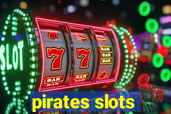 pirates slots