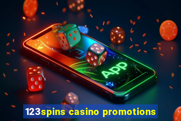 123spins casino promotions