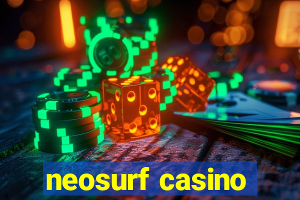 neosurf casino