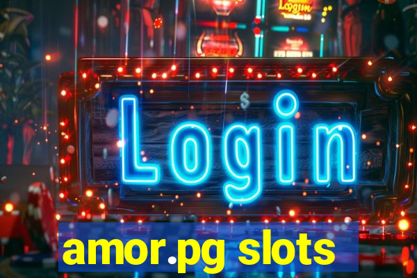 amor.pg slots