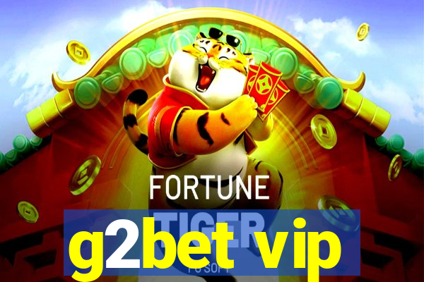 g2bet vip