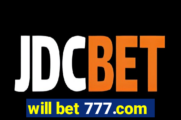 will bet 777.com