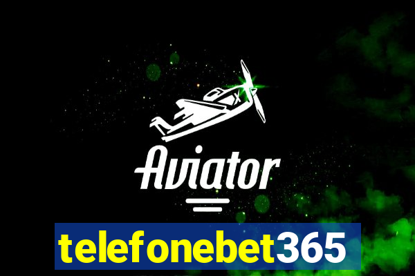 telefonebet365