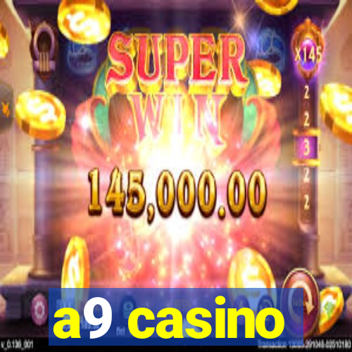 a9 casino