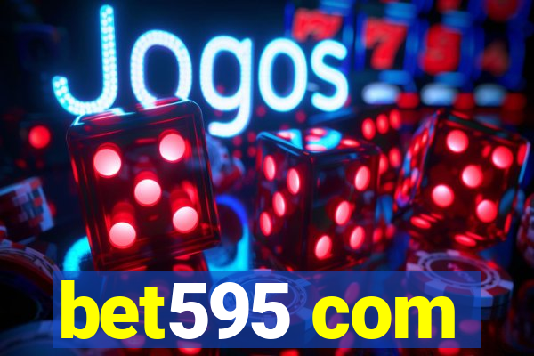 bet595 com