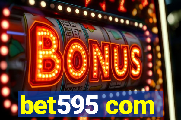 bet595 com