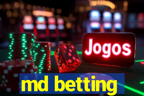 md betting