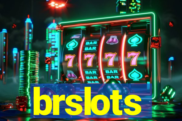 brslots