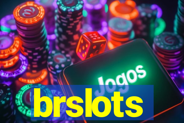 brslots