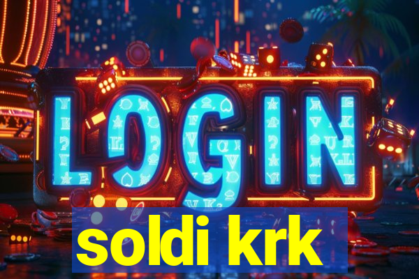 soldi krk