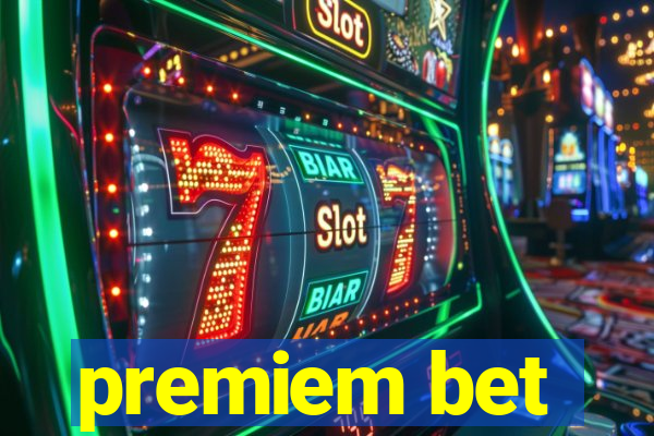 premiem bet