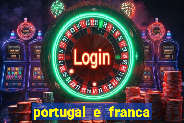 portugal e franca onde assistir