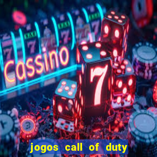 jogos call of duty xbox one