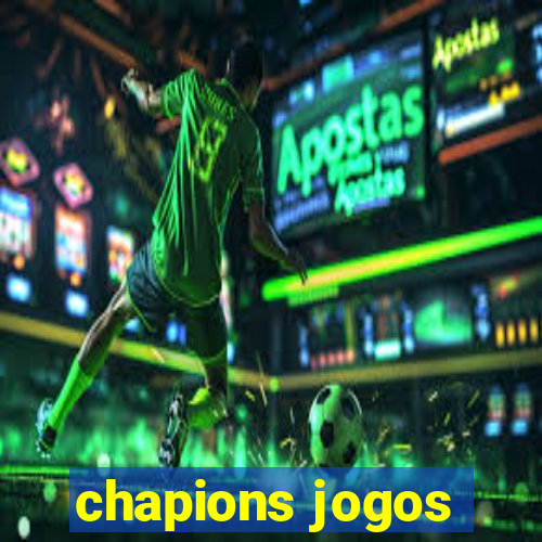 chapions jogos