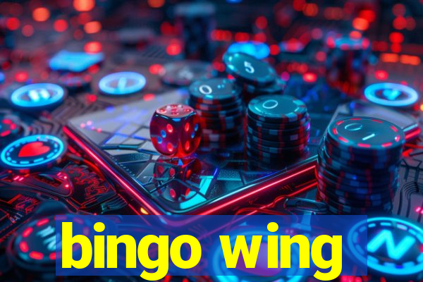 bingo wing