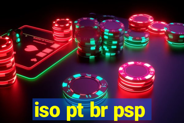 iso pt br psp