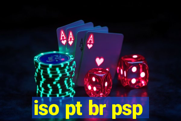 iso pt br psp