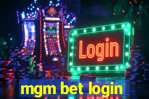 mgm bet login