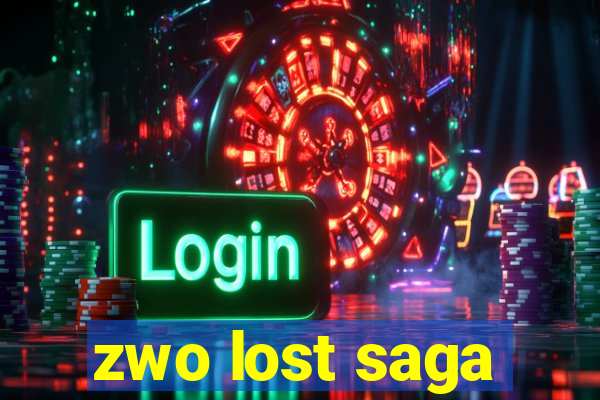 zwo lost saga