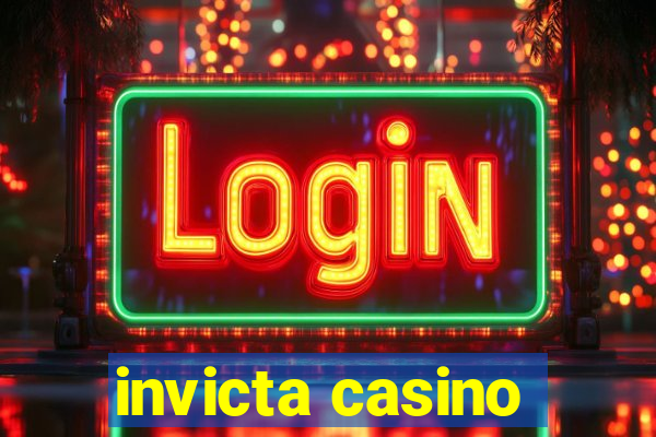 invicta casino