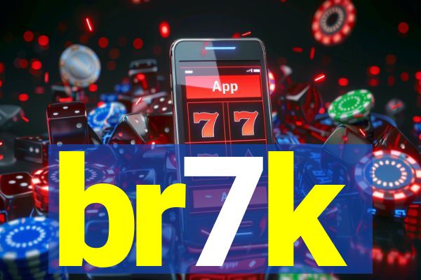 br7k