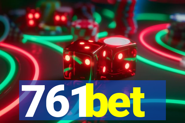 761bet